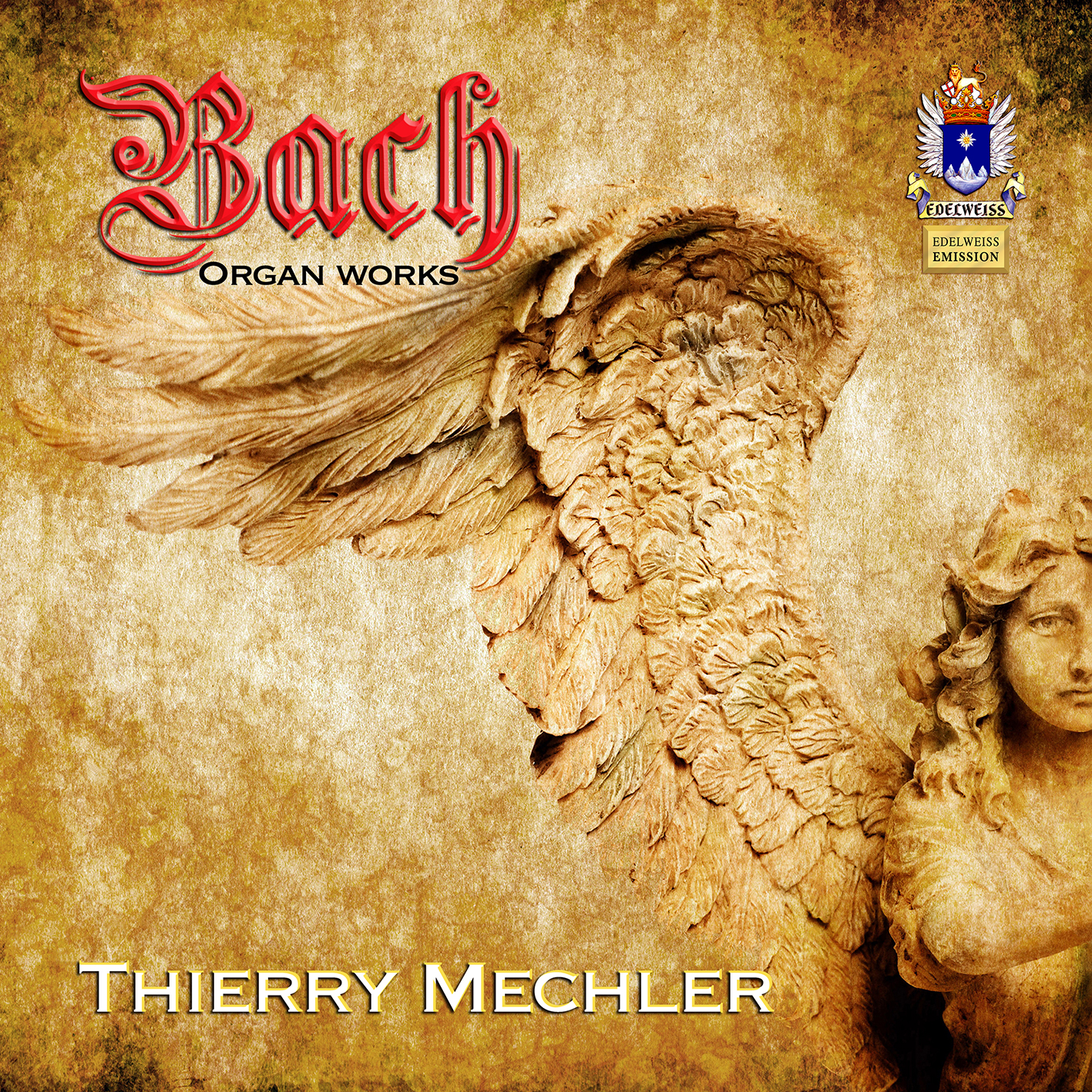 Bach Organ Works: Thierry Mechler