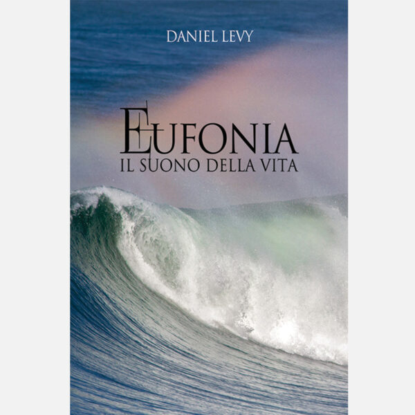 Eufonia - Il Suono della Vita